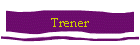 Trener